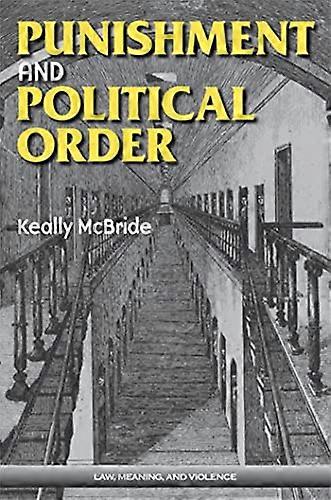 Punishment and Political Order