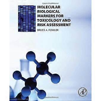Molekyylibiologiset markeerit toksikologiaa ja riskinarviointia varten