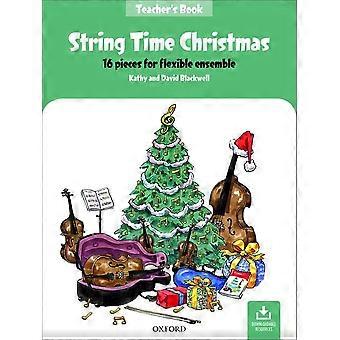 String Time Christmas: 16 stuks voor flexibel ensemble (String Time Ensembles)