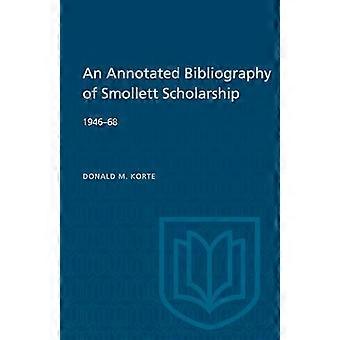 Eine kommentierte Bibliographie des Smollett-Stipendiums 1946-68