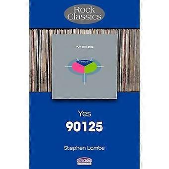 Ja - 90125: Rock Klassiekers