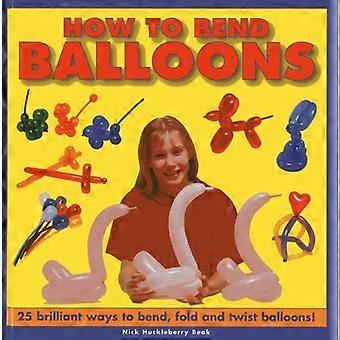Hvordan bøye ballonger