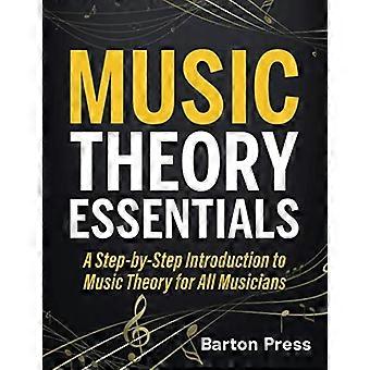 Musiktheorie Grundlagen: Eine Schritt-für-Schritt-Einführung in die Musiktheorie für alle Musiker