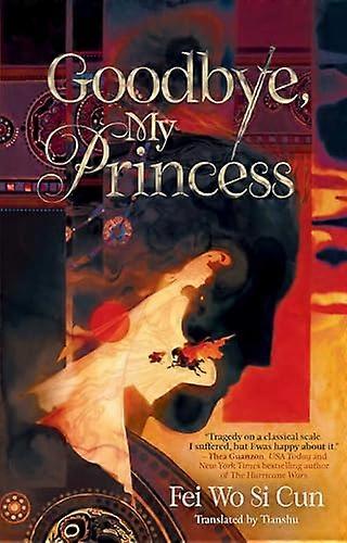 Goodbye My Princess