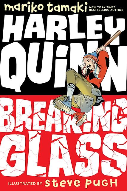 Harley Quinn Breaking Glass by Steve Pugh Paperback