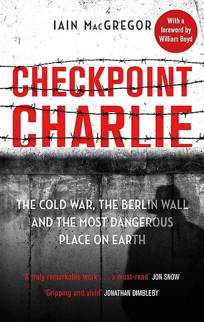 Checkpoint Charlie by Iain MacGregor Paperback