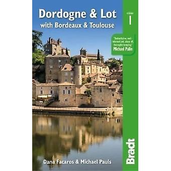 Dordogne & Lot – Michael Pauls