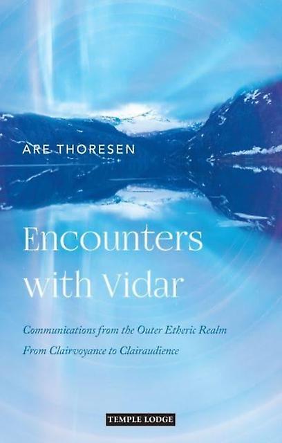 Encounters With Vidar by Are Thoresen Paperback