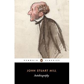 Autobiography - John Stuart Mill - Paperback - en Book