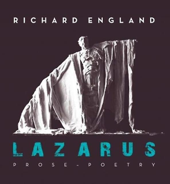 Lazarus by Richard England Hardback Book