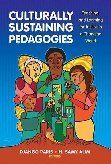 Culturally Sustaining Pedagogies Paperback Book