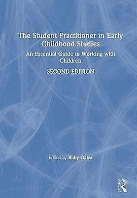 The Student Practitioner in Early Childhood Studies