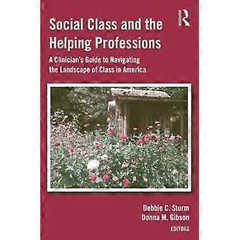 Social Class and the Helping Professions