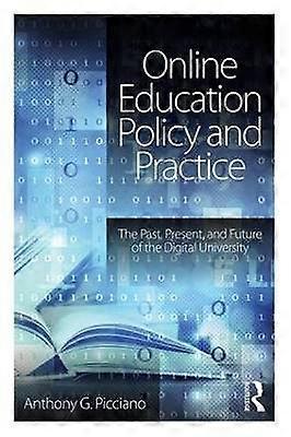 Online Education Policy and Practice