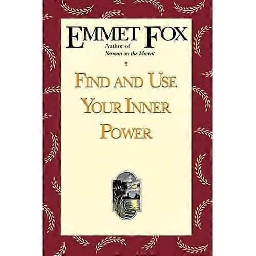 Find and Use Your Inner Power