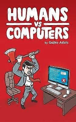 Humans vs Computers