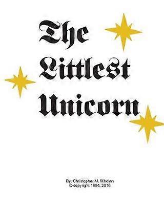 The Littlest Unicorn Vol. 1