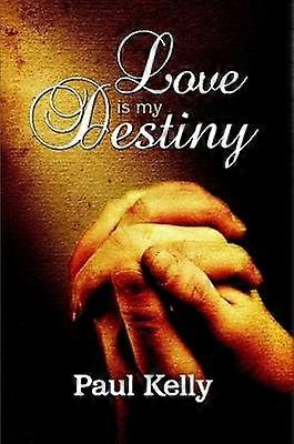 Love Is My Destiny