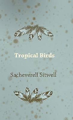 Tropische Vögel