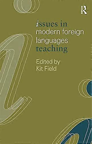 Issues in Modern Foreign Languages Teaching