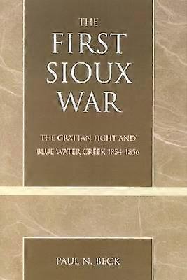 The First Sioux War
