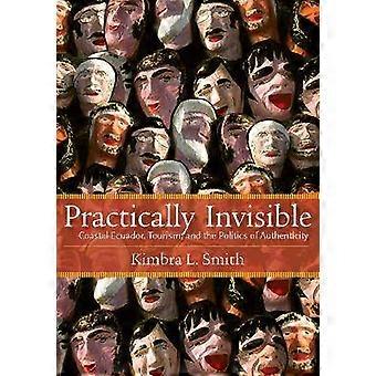 Practically Invisible