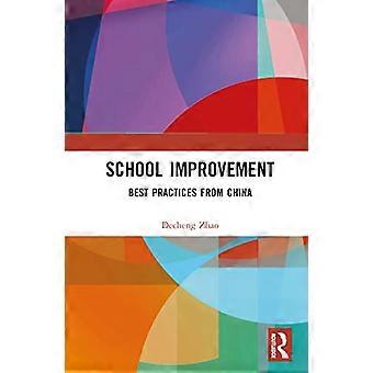School Improvement Best Practices from China