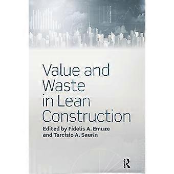 Wert und Verschwendung im Lean Construction