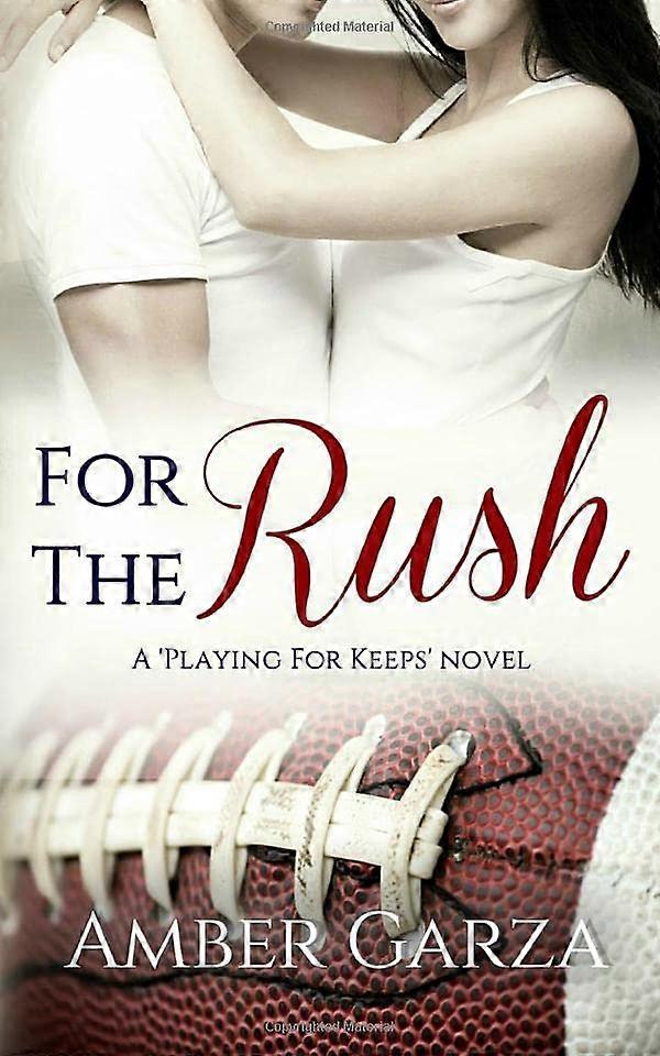 For the Rush