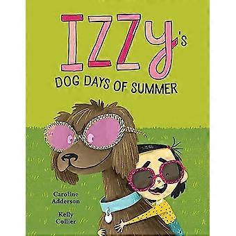 Izzy's Hundstage des Sommers