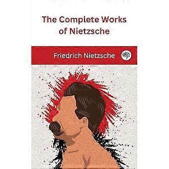 Nietzschen teokset kokonaisuudessaan
