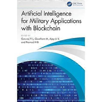 Artificial Intelligence for Military Applications with Blockchain
