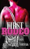 First rodeo