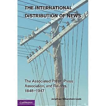 The International Distribution Of News - Jonathan Silberstein-Loeb
