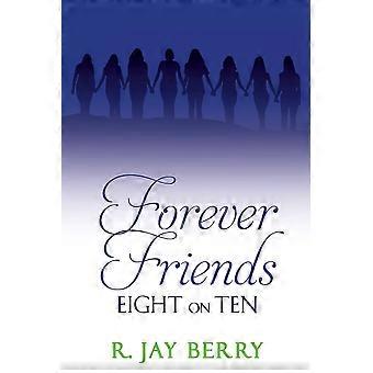 Forever friends