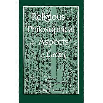 Aspectos Religiosos e Filosóficos de Laozi - Editora da Universidade Estadual de Nova York - Brochura - Livro em Inglês - História