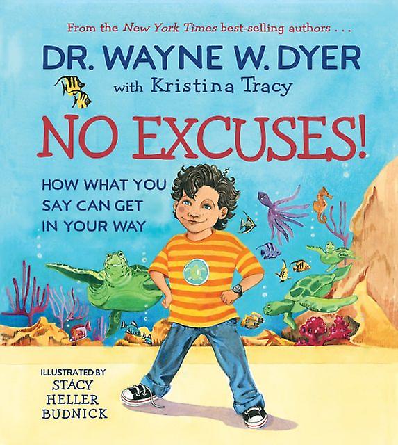 No Excuses by Wayne Dyer Hardback Book