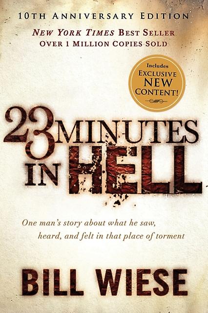 23 Minutes In Hell by Bill Wiese Paperback