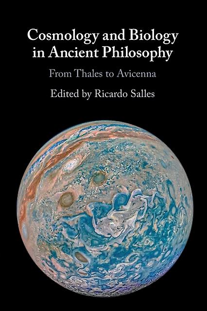 Cosmology And Biology In Ancient Philosophy Paperback