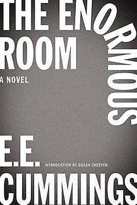 The Enormous Room by E. E. Cummings Paperback