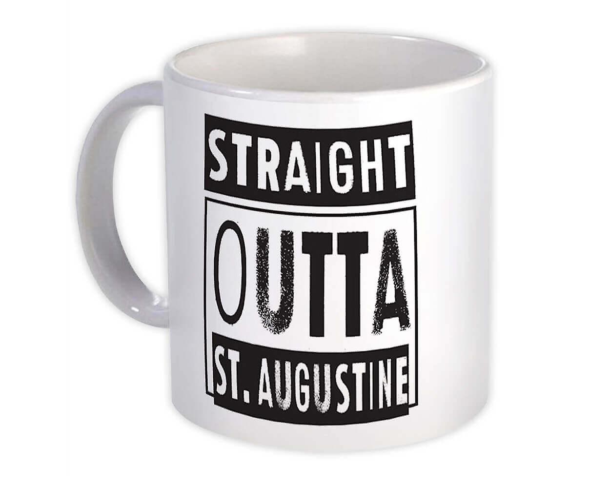 Gift Mug: Straight Outta St. Augustine Beach