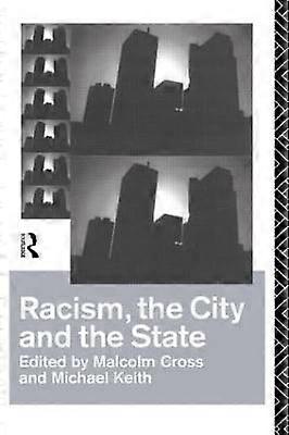 Racism the City and the State