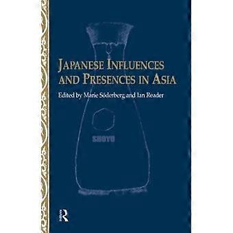 Japanese Influences and Presences in Asia