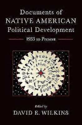 Documents of Native American Political Development