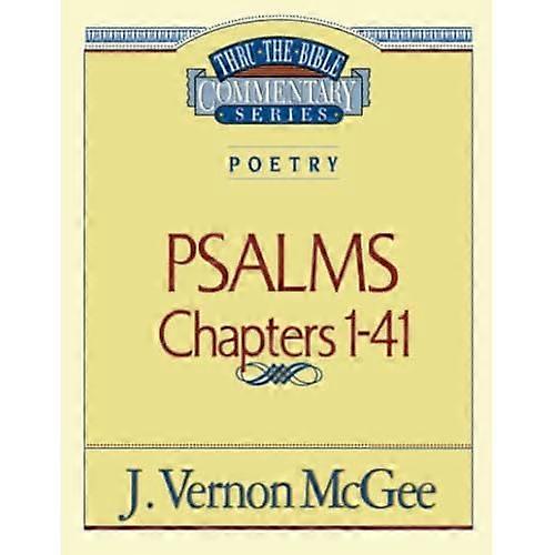 Psalms I (Thru the Bible Commentary)