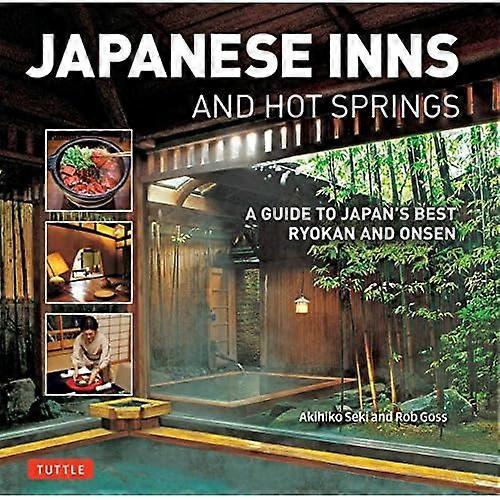 Japanese Inns and Hot Springs