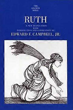 Ruth (Comentariile biblice de la Yale): 07