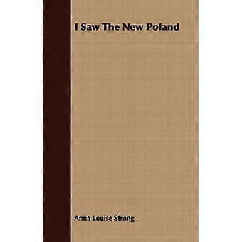 Ho visto la nuova Polonia