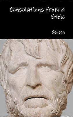 Consolări de la un stoic