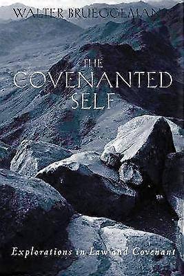 The Covenanted Self